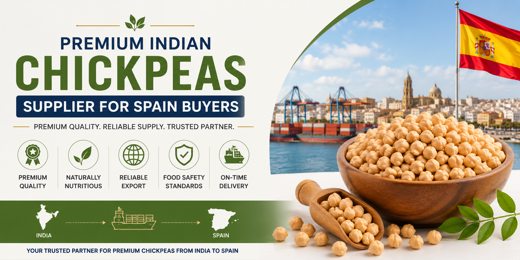 Premium Indian Chickpeas Supplier for Spain Buyers Premium Indian Chickpeas Supplier for Spain Buyers