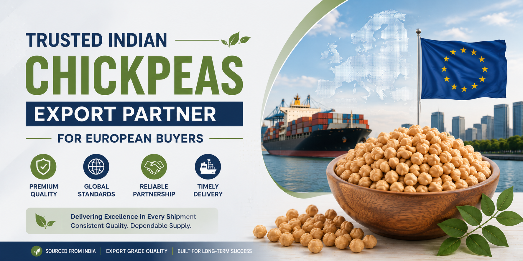 Trusted Indian Chickpeas Export Partner for European Buyers Trusted Indian Chickpeas Export Partner for European Buyers
