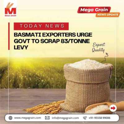 Basmati Exporters Demand Removal of ₹70/Tonne Levy Amid Rising Costs