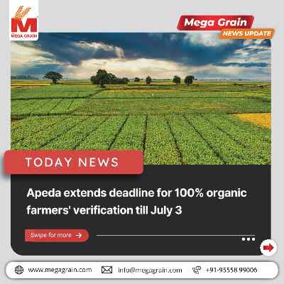 APEDA Extends Deadline for 100% Organic Farmers&rsquo; Verification Till July 3