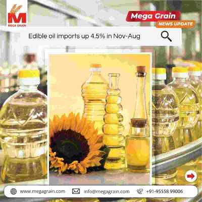 India&rsquo;s Edible Oil Imports Rise 4.56% in 2025&ndash;26